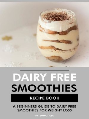 cover image of Dairy Free Smoothies Recipe Book